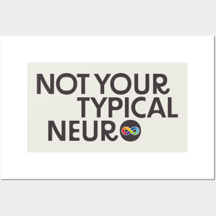 Not Your Typical Neuro Posters and Art